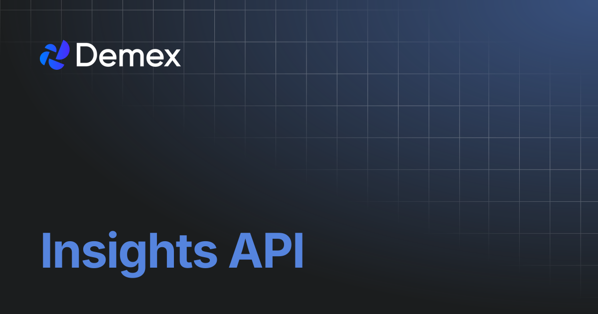 Insights API | Demex Docs